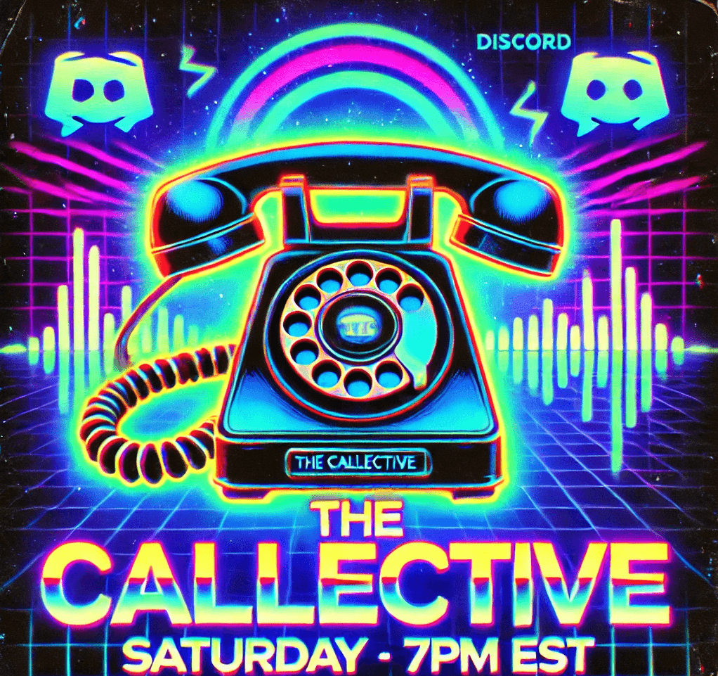 The Callective! Tonight! 7pm Eastern!